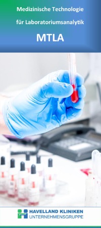 Medizinische Technologie für Laboratoriumsanalytik (kurz MTLA) 2025